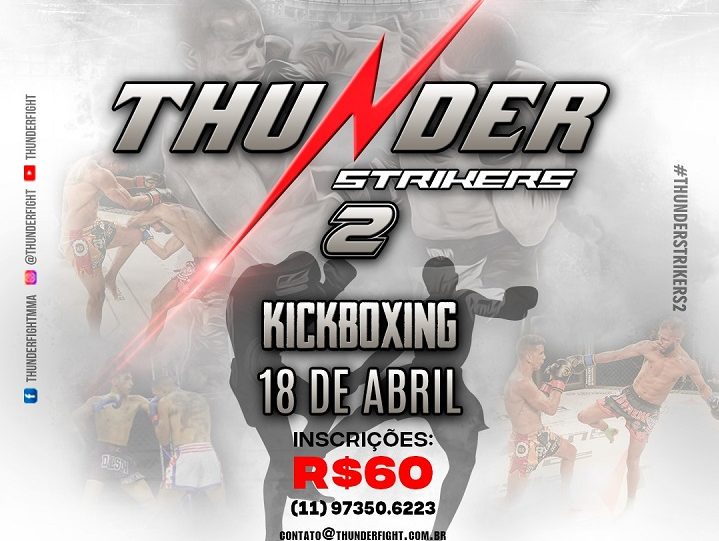 Expandindo para outras modalidades, Thunder Fight anuncia segunda edição voltada para o Kickboxing: ‘Compromisso com as artes marciais’